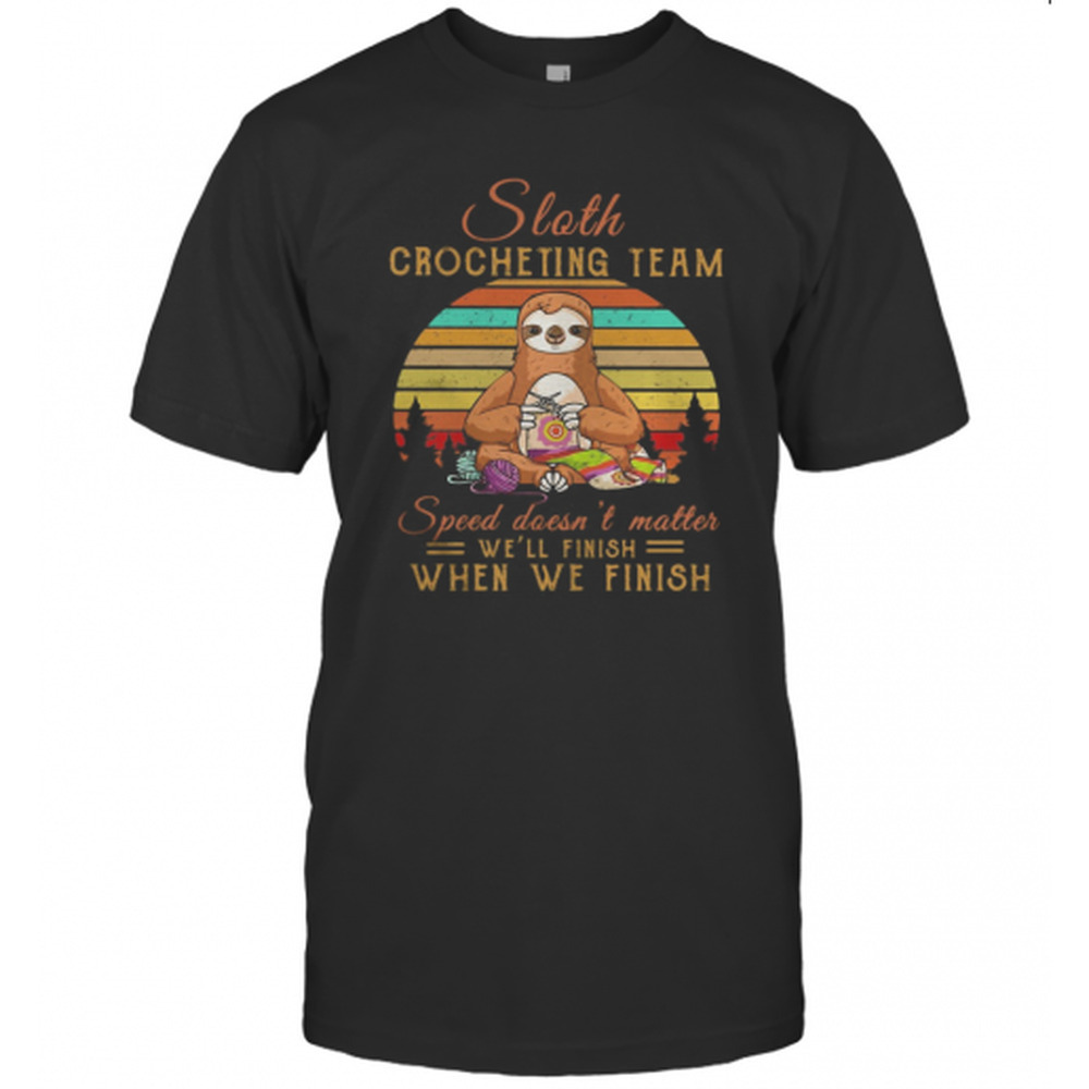 Sloth Crocheting Team Speed Doesnt Matter Well Finish When